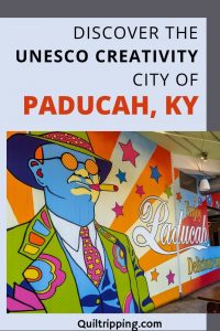 Discover the artsy YNESCO Creativity city of Paducah, KY
