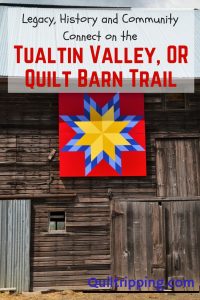 Discover the stories behind the Tualatin Valley OR Quilt Barn Trail #tualatinvalley #oregon #quiltbarntrail