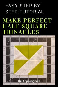 A step by step tutorial to learn an easy and fail proof method for how to make half square triangles for quiltingin any size you need 