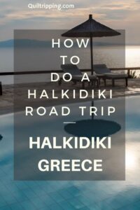 How to do a Halkidiki road trip in Greece