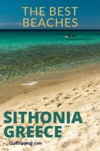 Discover the best beaches in Sithonia, Greece
