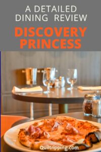 This is the most detailed review of all dining options on the Discovery Princess