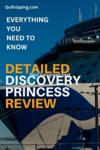A very detailed review with lots of photos of the Discovery Princess