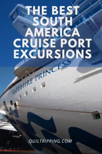 All the best South America cruise port excursions
